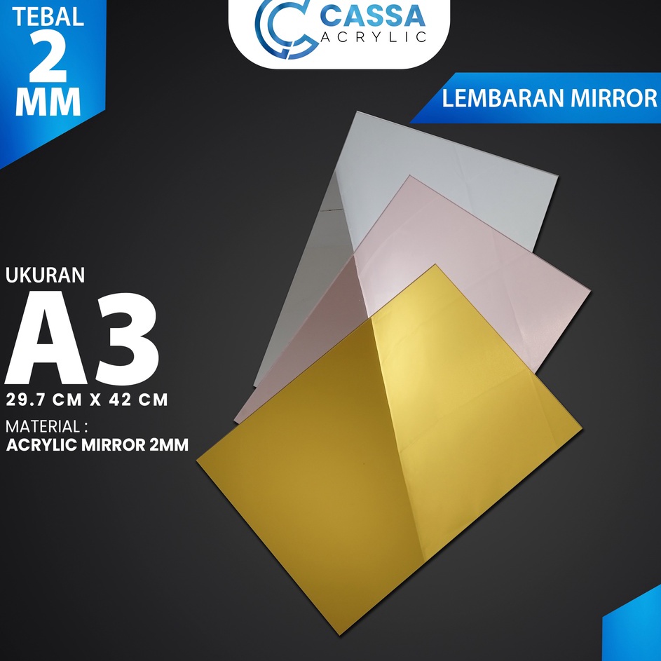 

Get It CASSAAKRILIK MIRROR A3 2MM ACRYLIC SHEET GOLD ROSE GOLD SILVER LEMBARAN EMAS KACA GROSIR BERKUALITAS
