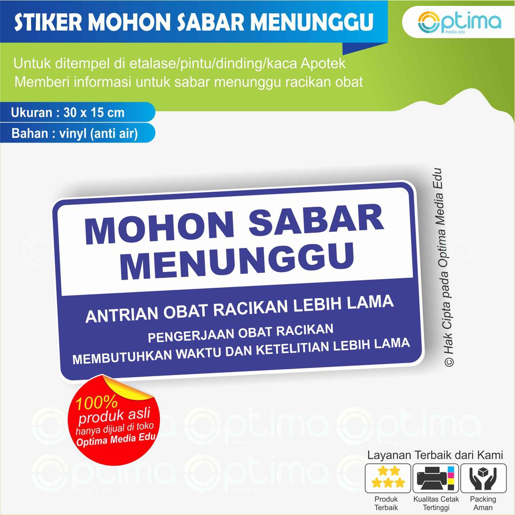 

STIKER MOHON SABAR MENUNGGU RACIKAN OBAT UNTUK APOTEK / KLINIK / PRAKTEK DOKTER/BIDAN