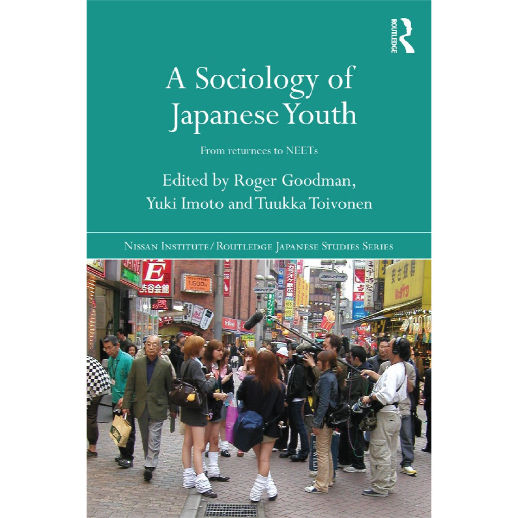 

A Sociology of Japanese Youth - From Returnees to NEETs (D)