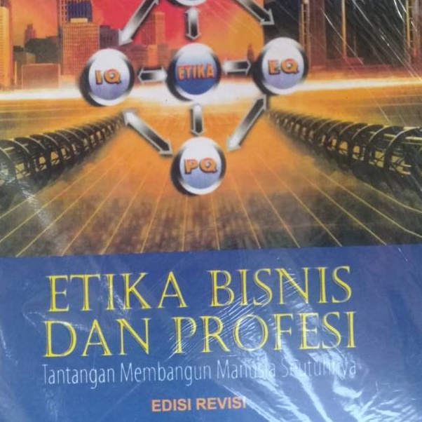 

Grosir Puas Etika bisnis dan profesi by Sukrisno Agoes