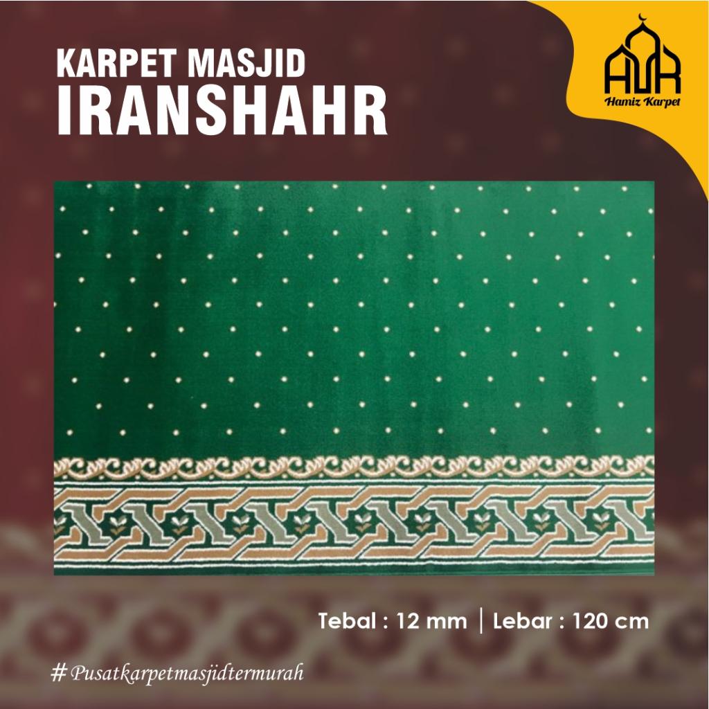 KARPET SAJADAH  MASJID IRANSHAHR
