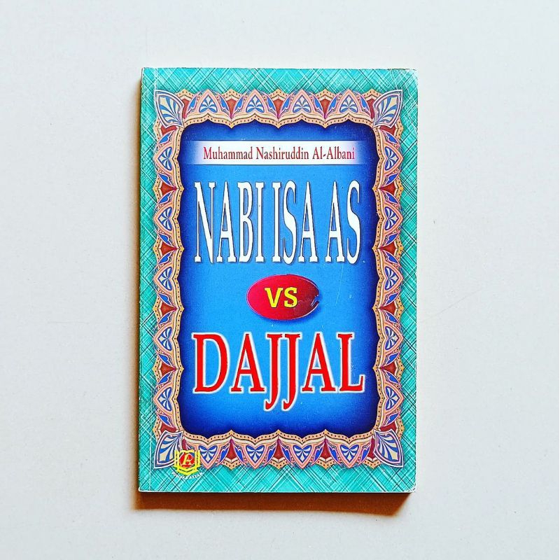 NABI ISA AS VS DAJJAL Karya Muhammad Nashiruddin Al-Albani