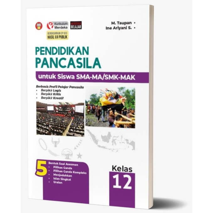 BUKU PAKET PPKN PKN SMA - PENDIDIKAN PANCASILA Untuk SMA/K KELAS 12 (KURIKULUM MERDEKA) CP 032/H/KR/