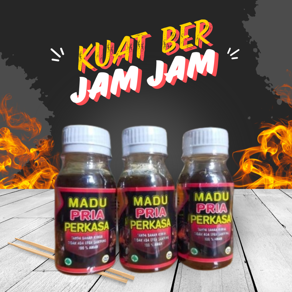 Madu Stamina dan Vitalitas Pria Perkasa  Penambah Gairah