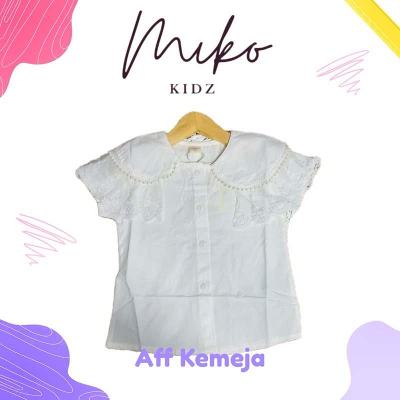 Miko Kidz | Aff Kemeja Anak Perempuan Korea style Putih Ukuran 5 Untuk umur 1 Tahun