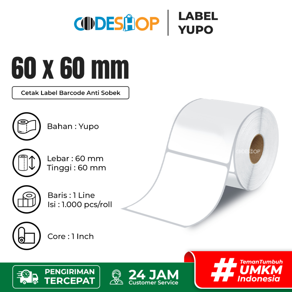 

Label Yupo 60x60 mm Stiker Printer Barcode Postek TSC Zenpert SATO