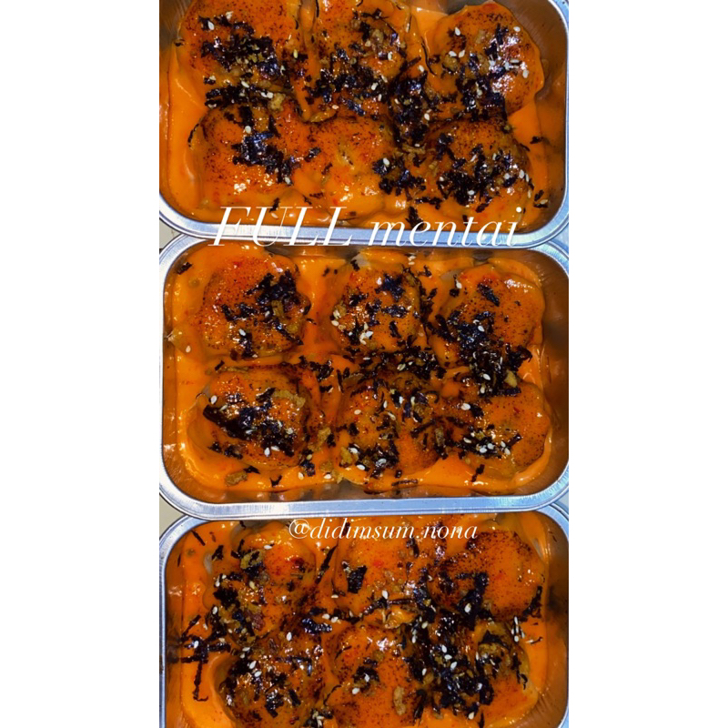 

DIMSUM FULL MENTAI isi 6