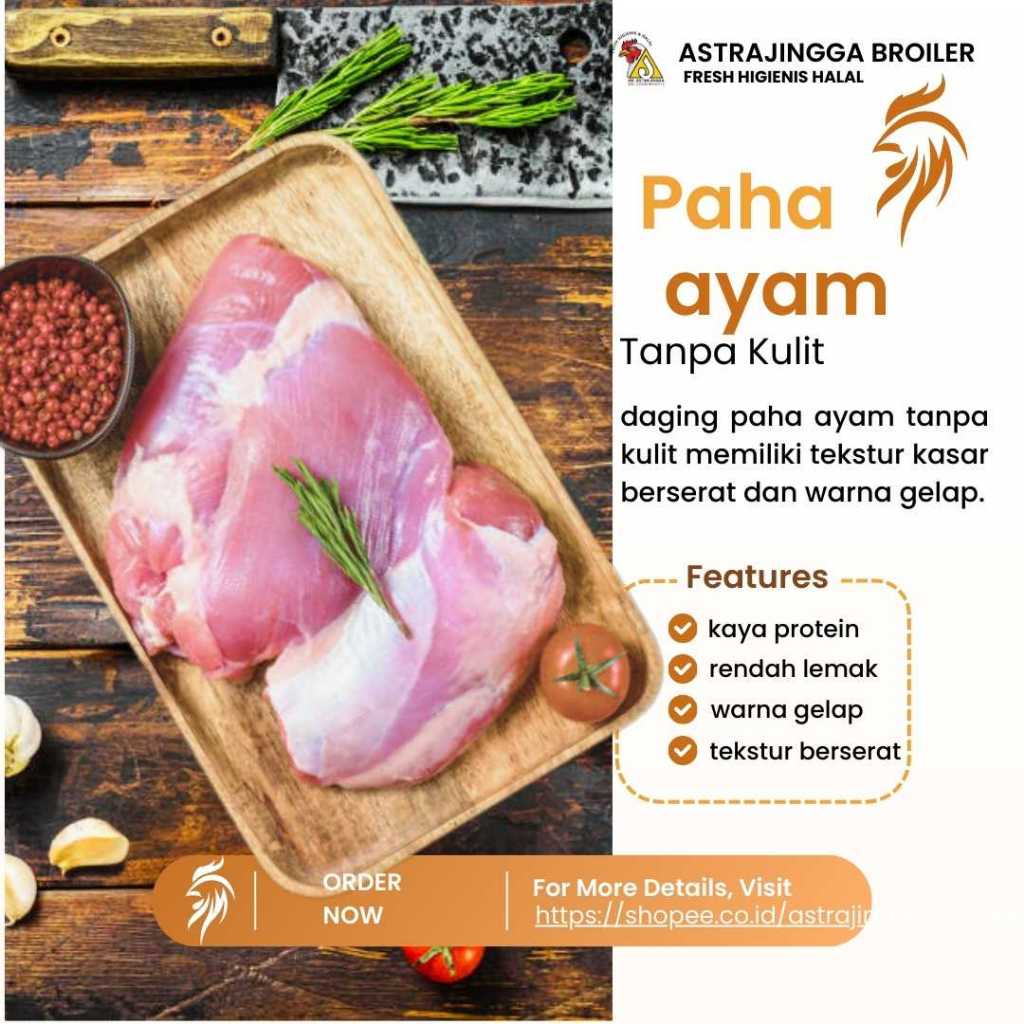 

Daging Ayam Paha Fillet Boneless tanpa kulit 1kg astrajingga broiler