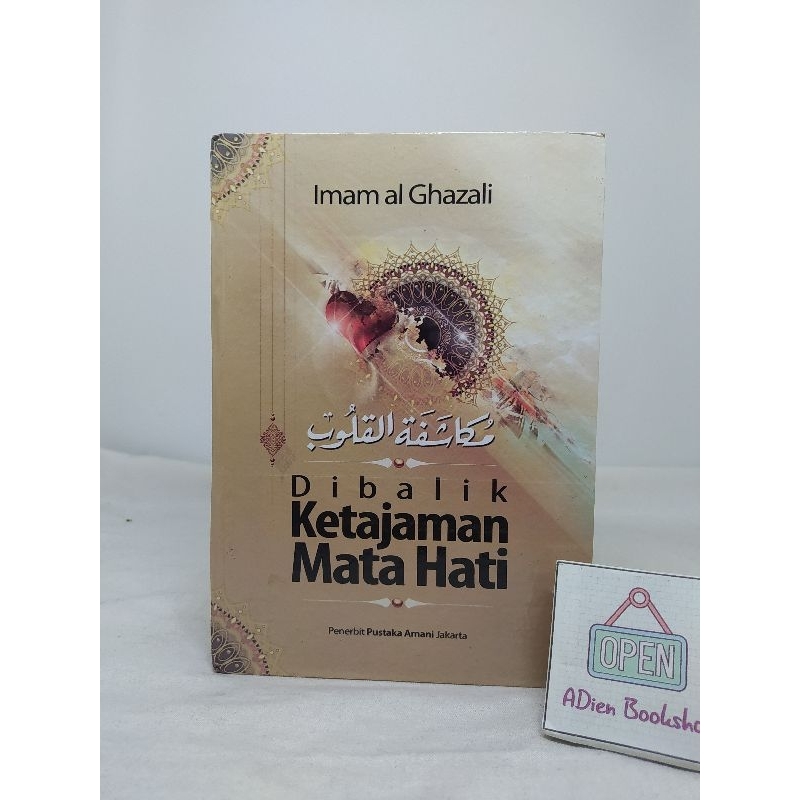 BUKU TERJEMAH MUKASYAFATUL QULUB DIBALIK KETAJAMAN MATA HATI PUSTAKA AMANI