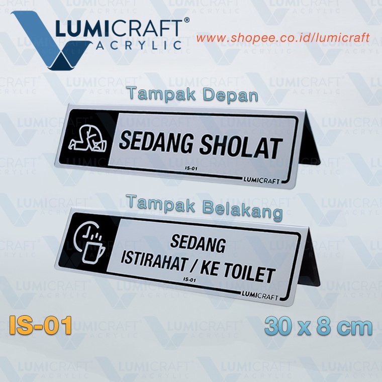 

Sign Tenda Acrylic Sedang Sholat Sedang Istirahat Ke Toilet Silver Lumicraft IS1 ART Y9K9