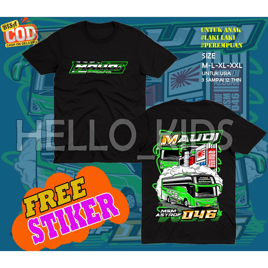 BISA COD FREE STIKER KAOS BAJU ANAK BUS MAUDI KOAS BAJU ANAK BUS MANIA MAUDI 046 JETBUS