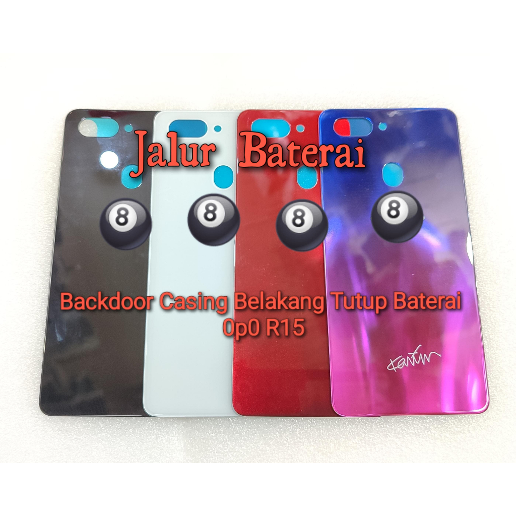 Backdoor Casing Belakang Tutup Baterai Oppo R15