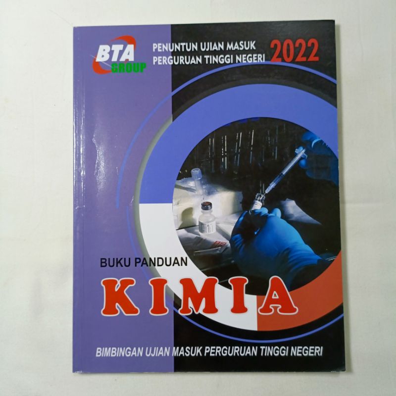 Buku Penuntun Ujian Masuk Perguruan Tinggi Negeri 2022 Buku Panduan Kimia - BTA Group