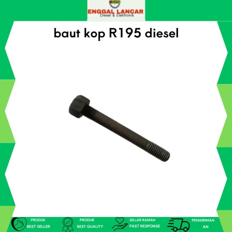 baut kop R195 diesel