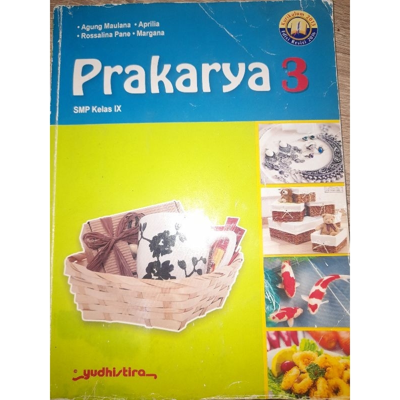 Prakarya kelas 9 SMP YUDHISTIRA