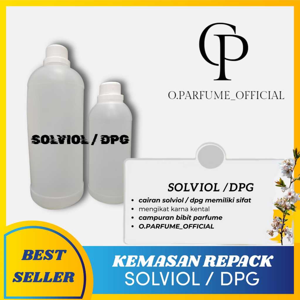 Campuran Atau Pelarut Bibit Biang Parfum Solviol / DPG / SOLVENT / SOLFIOL Non Alkohol / Dpg Atau So