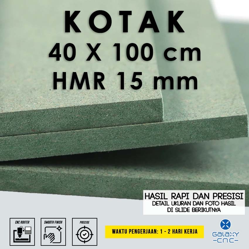 kotak 40 x 100 cm - HMR 15 mm - HMR Board / Papan MDF hijau