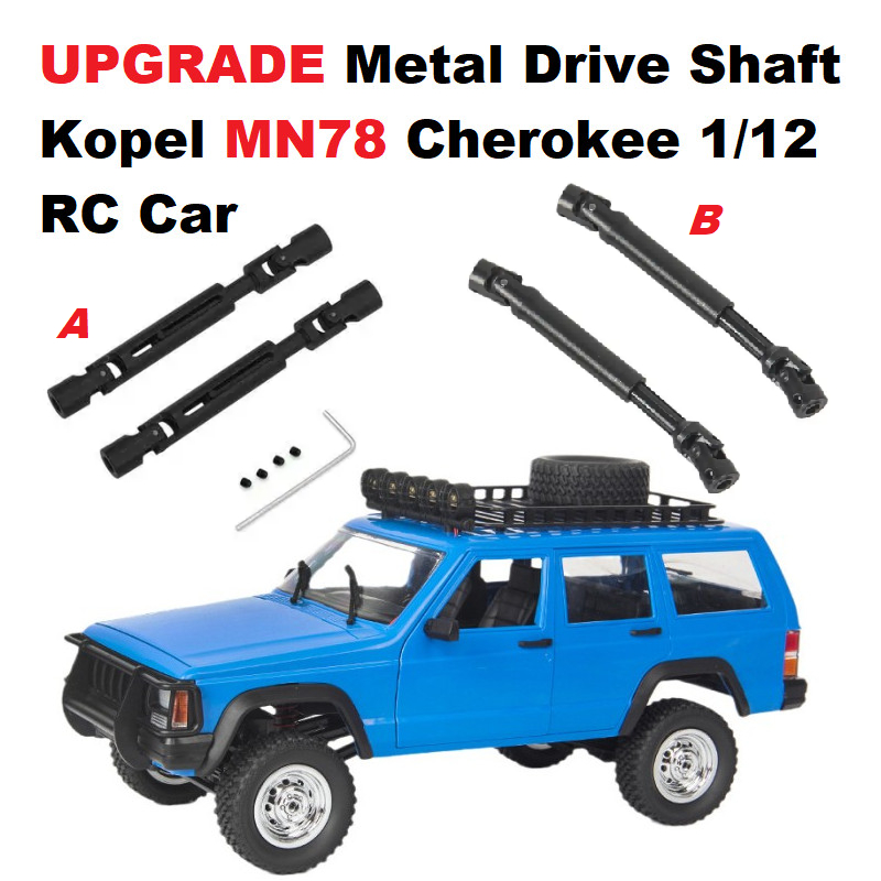 Upgrade Metal Drive Shaft Kopel MN78 Cherokee Rc Car MN 78 MN-78 1/12