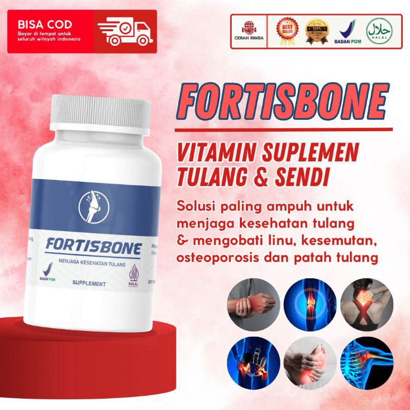 FORTISBONE Vitamin Tulang dan Sendi Patah Tulang Syaraf Kejepit tulang linu tulang bermasalah
