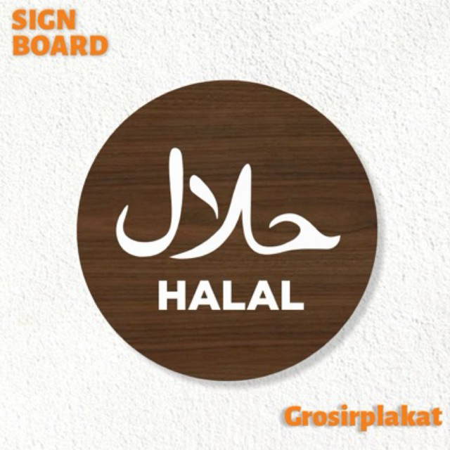 

Signage Halal Logo Icon Sign Board Papan Toko Kafe Restoran Label Tempel Kayu Wooden Cafe