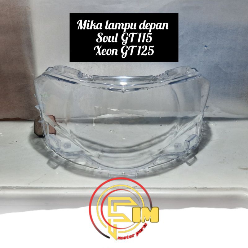 Mika Kaca Lampu Depan Soul GT 115 Xeon GT 125