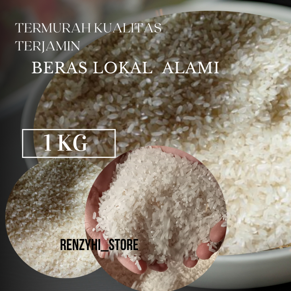 

BERAS LOKAL ALAMI ( 1 KG ) beras alami murni dan higienis
