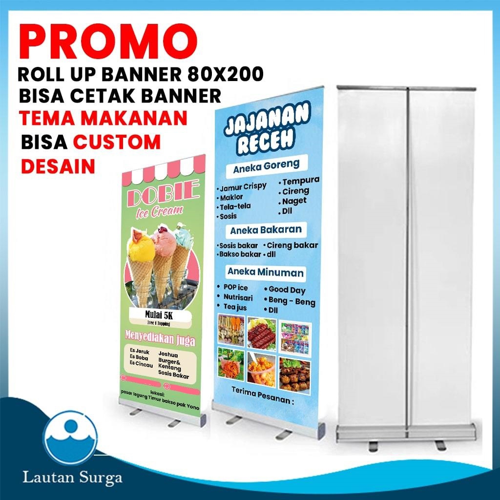 (PAKET ROLL UP BANNER 80x200 cm) Cetak Spanduk Baliho Banner Free Custom Desain Benner Jualan Makana