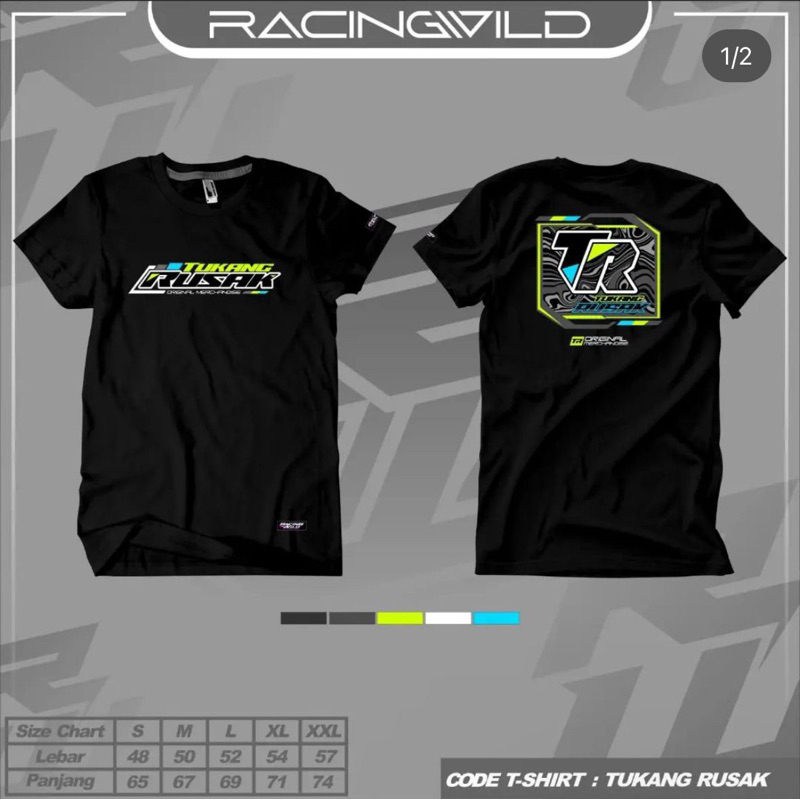 KAOS TUKANG RUSAK RACING WILD ORIGINAL