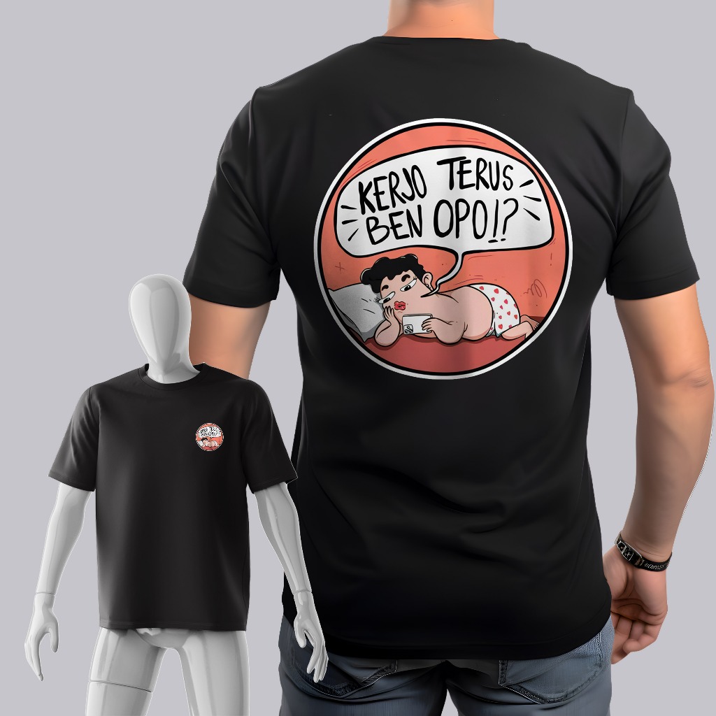 Kaos Kata Kata Jawa Lucu Kerjo Terus Ben Opo Tshirt Pejuang Rupiah Baju Distro Cotton ollapstore