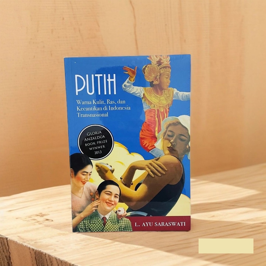 Putih - Warna Kulit Ras dan Kecantikan di Indonesia Transnasional