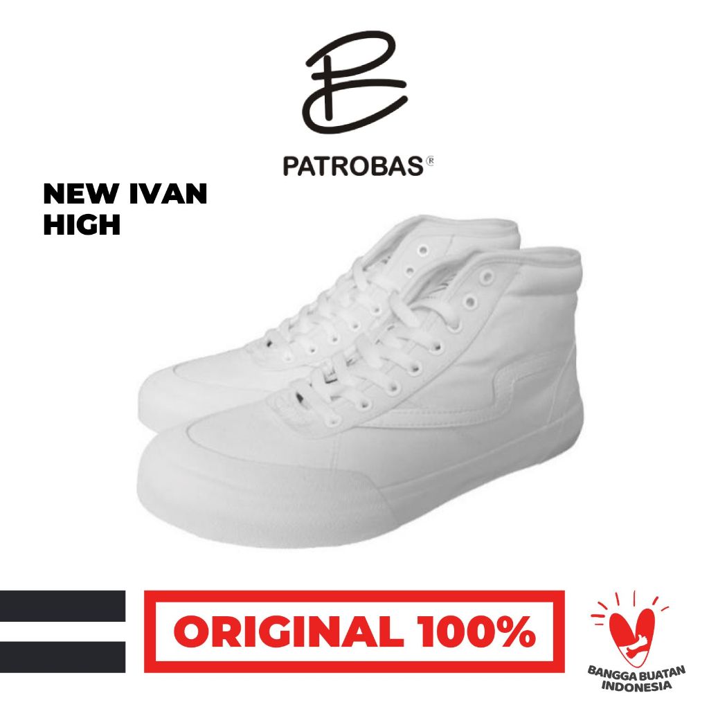 PATROBAS Sepatu Patrobas New Ivan Triple White High Original Made In Indonesia