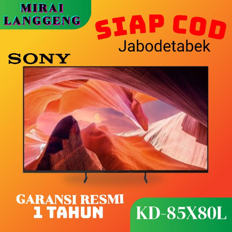 SONY 85X80L/KD-85X80L 4K GOOGLE TV | 85 inch 2023 series