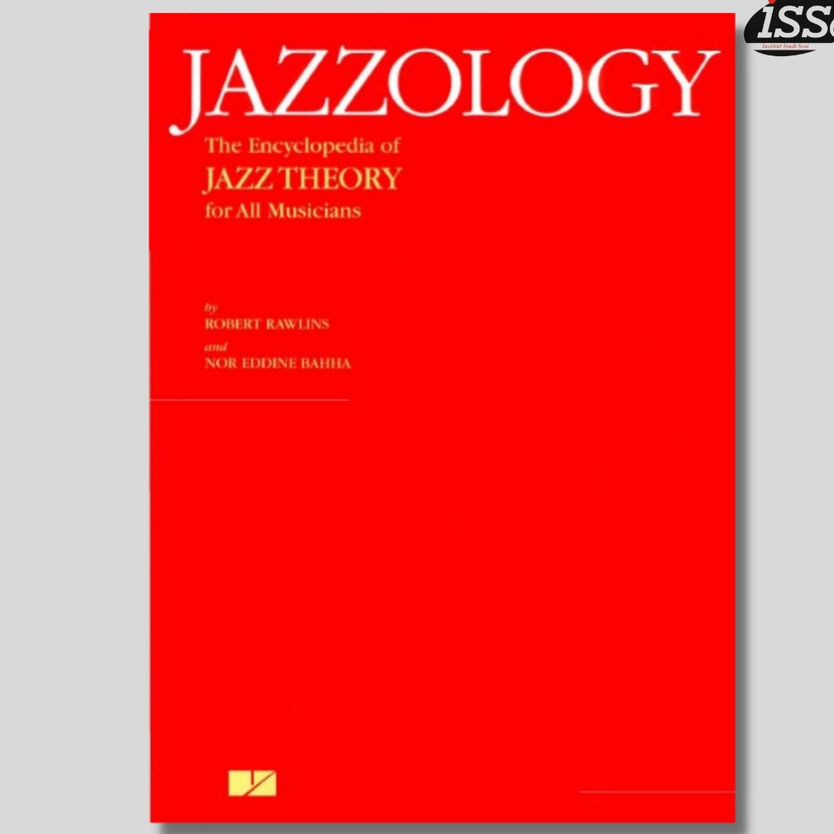 Jazzology: The Encyclopedia of Jazz Theory for All Musicians-buku musik jazz