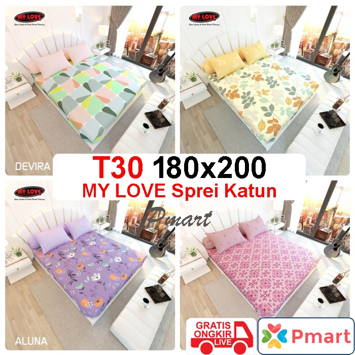 SPREI MY LOVE 180x200 TINGGI 30 / SPREI MY LOVE KING TINGGI 30 / SPREI KATUN 180x200x30 MY LOVE