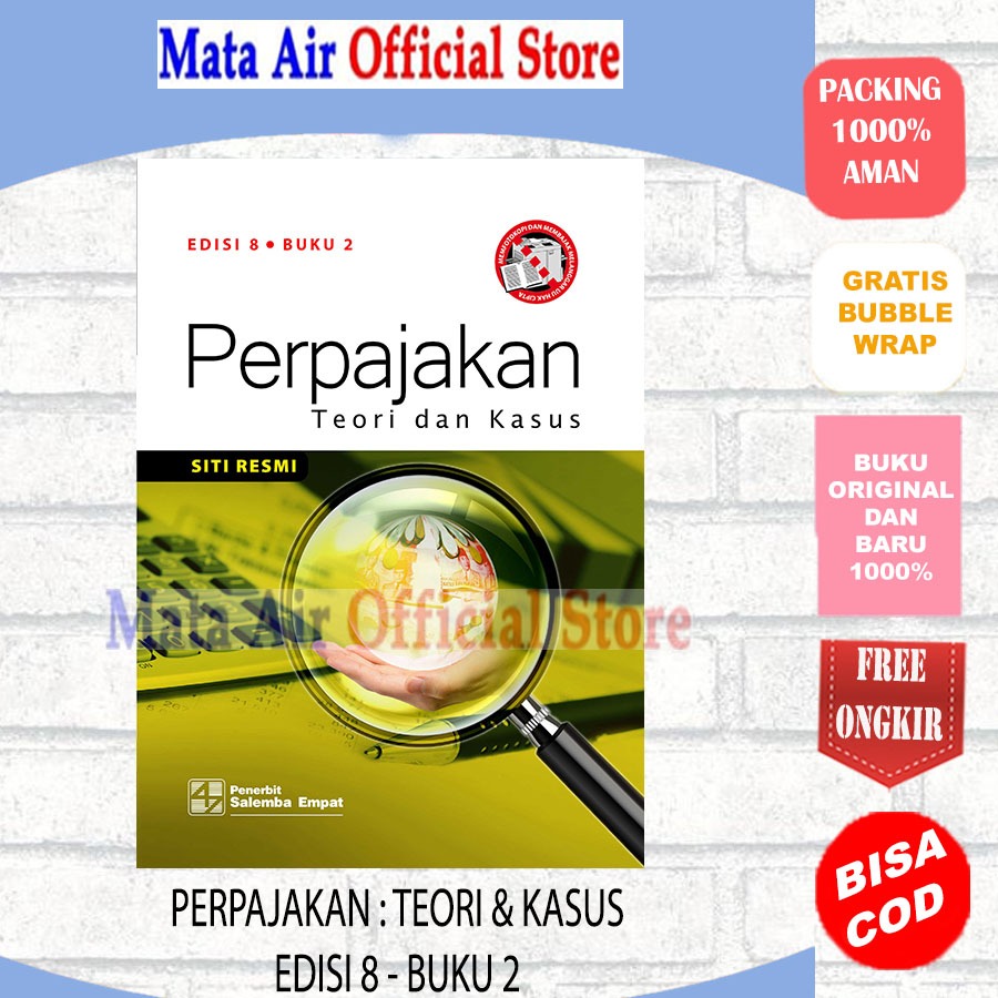 BEST SELLER ORIGINAL PERPAJAKAN : TEORI DAN KASUS BUKU 2 EDISI 8 - SITI RESMI SALEMBA EMPAT