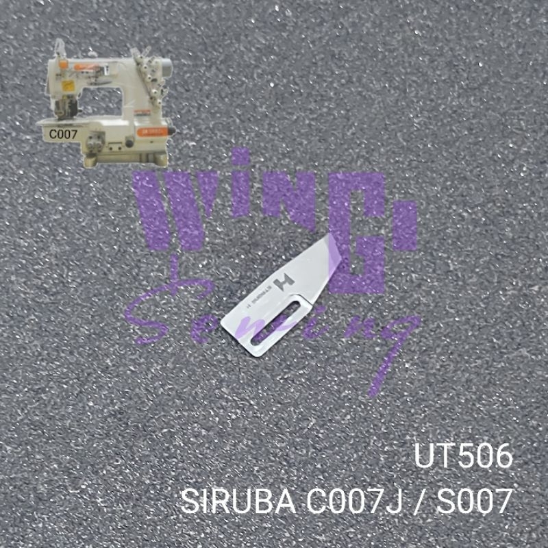 UT506 SIRUBA C007J S007 Pisau Mesin Jahit Overdeck Kam SIRUBA