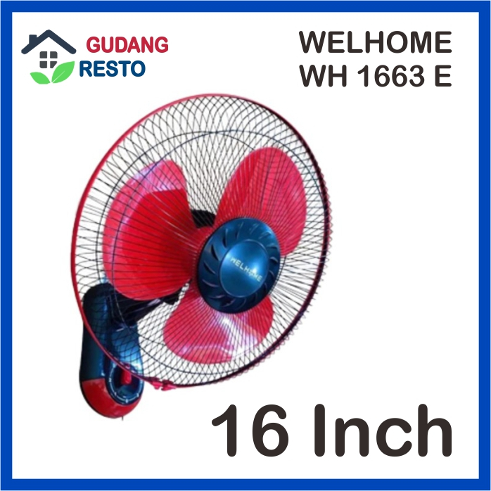 COD WELHOME WH 1663 E KIPAS ANGIN DINDING WH1663 1663E WALL FAN TEMBOK GANTUNG 16 INCH 16" 16IN GARA