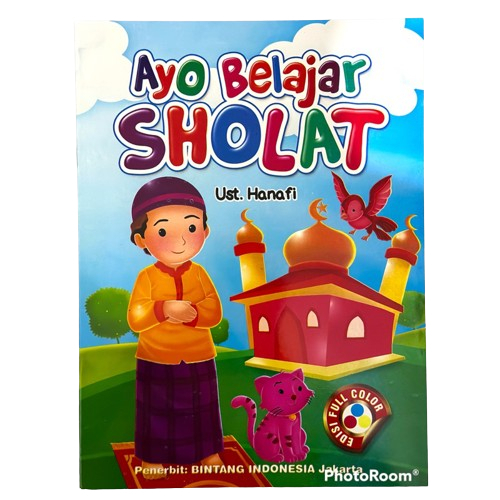 Buku Ayo Belajar Sholat / Buku Aktivitas Ayo Belajar Sholat Anak Muslim/Belajar Shalat