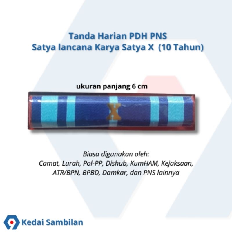 Tanda Harian PDH PNS Satya Lancana Karya Satya X 10 Tahun