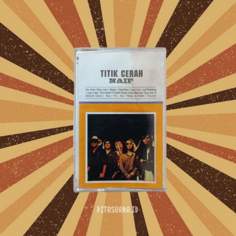 Kaset pita Naif - Titik Cerah