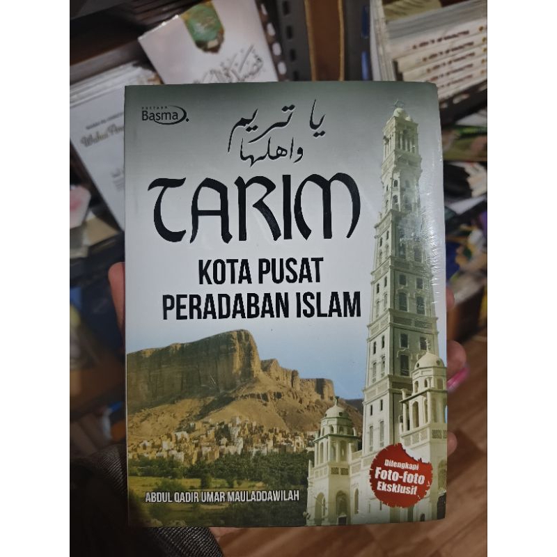 Ya Tarim wa Ahlaha Tarim Kota Pusat Peradaban Terjemah