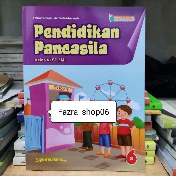 NEW & ORI Buku Pendidikan Pancasila PPKN sd mi kelas 6 Kurikulum Merdeka Yudhistira