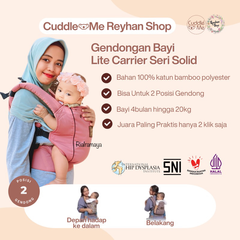 Cuddle Me Lite Carrier Solid Gendongan Bayi 4 Bulan SSC M Shape Gendong Kanguru Depan Belakang
