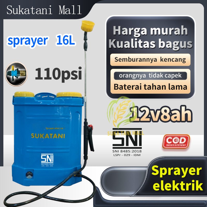SPRAYER ELEKTRIK  SUKA TANI  SUKATANI -16 LITER SNI Alat Semprot Tanaman Pertanian