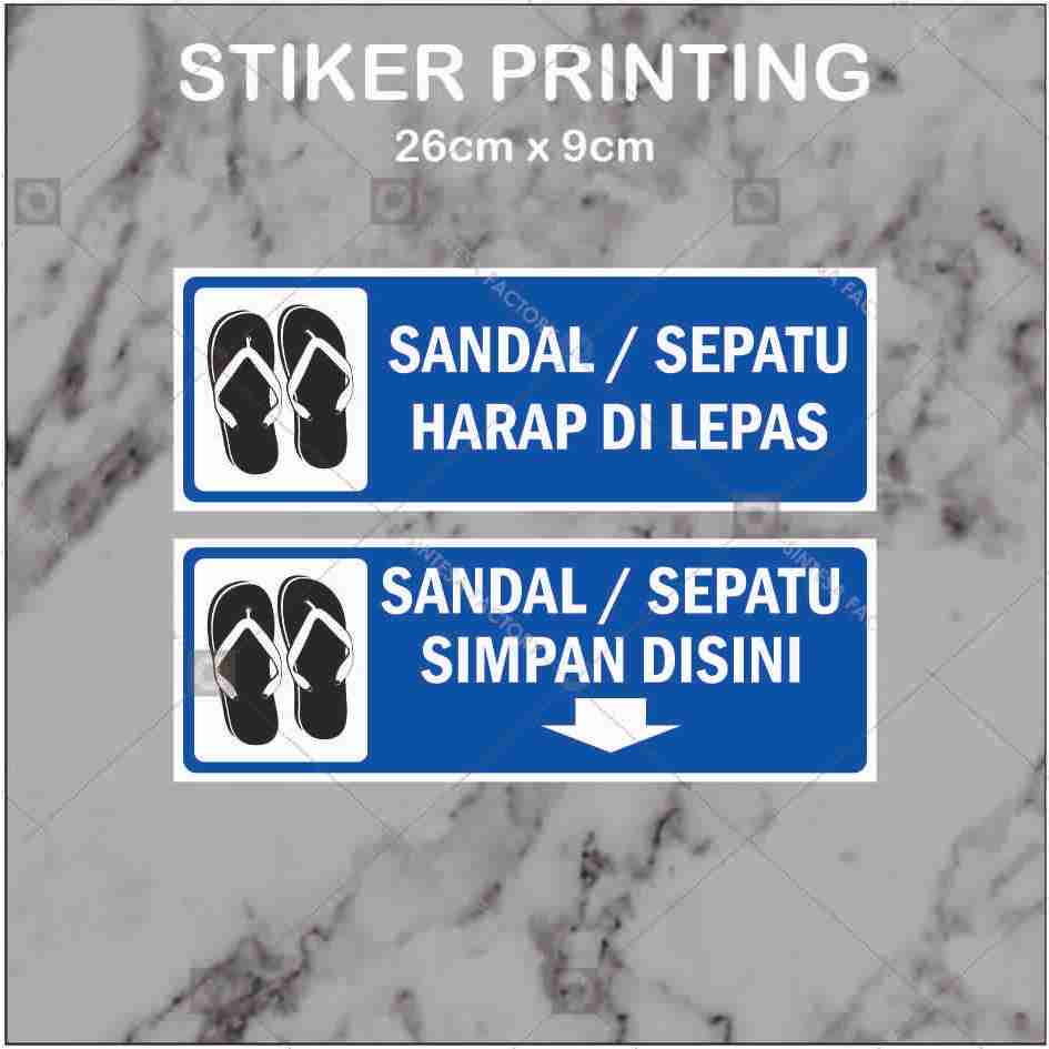 

Stiker Peringatan Sandal Sepatu Harap Dilepas / Simpan Disini Back Biru