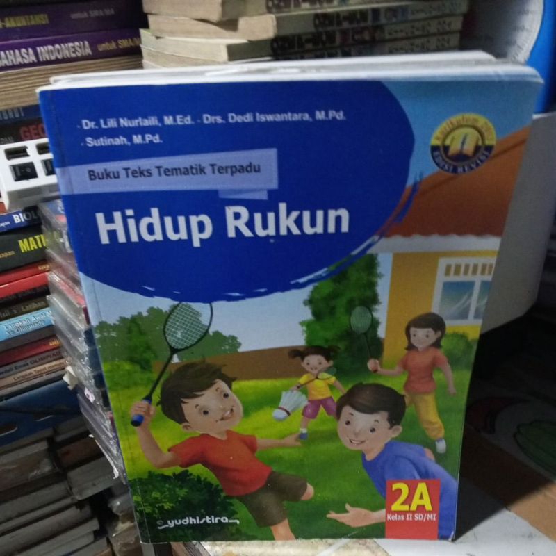 BUKU TEKS TEMATIK TERPADU UNTUK SD KELAS 2 TEMA 2A REVISI K13 PENERBIT YUDISTIRA