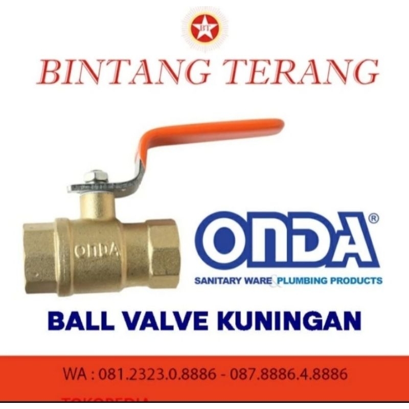 Ball valve 3/4 Onda / Ballvalve 3/4 Onda Kuningan / Stop kran
