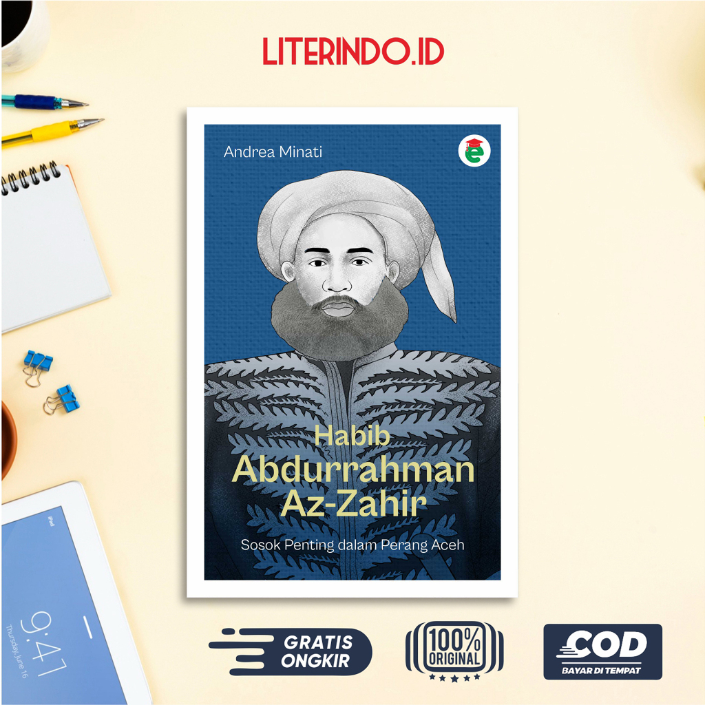 Buku Habib Abdurrahman Az-Zahir: Sosok Penting dalam Perang Aceh