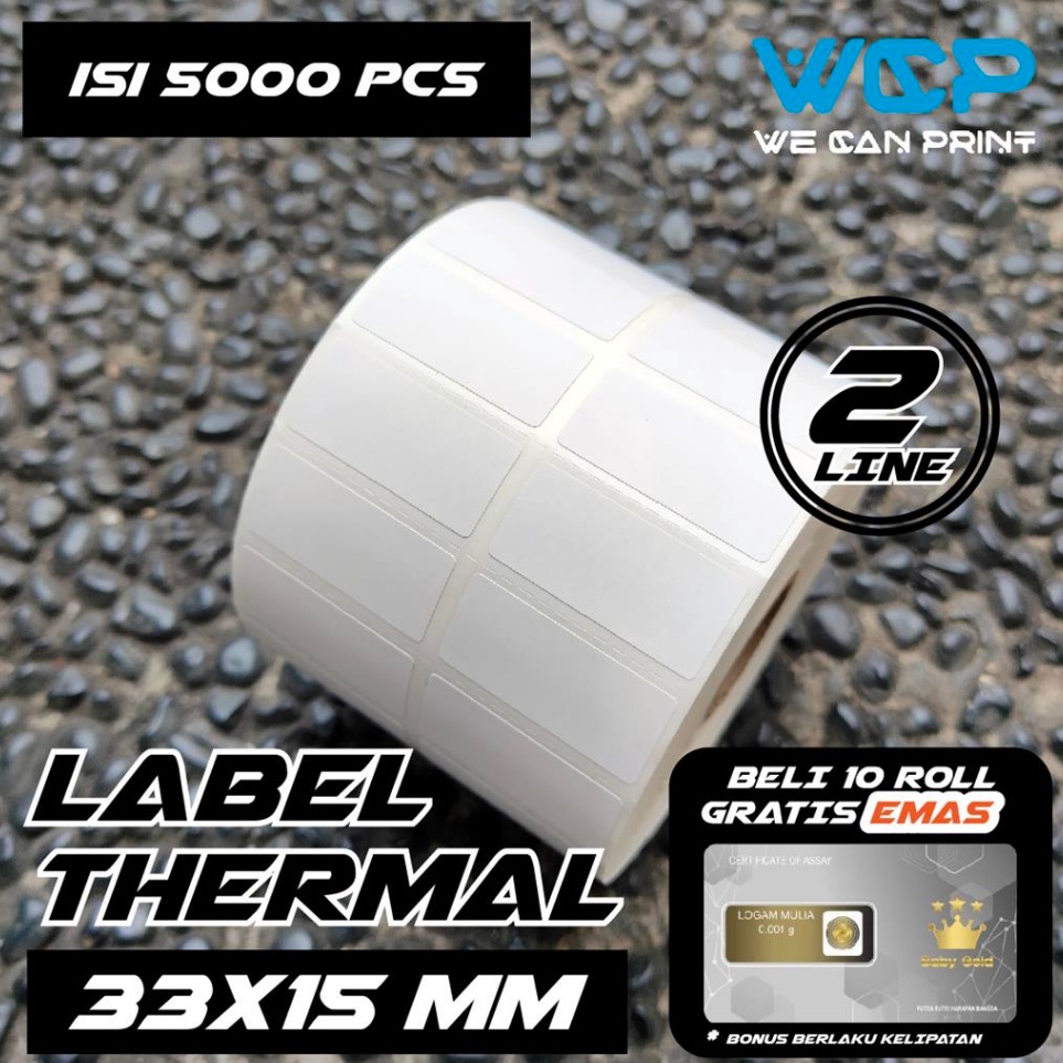 

Label Thermal 33 x 15 mm Kes Sticker Barcode 33x15 mm 2 LINE isi 5 pcs
