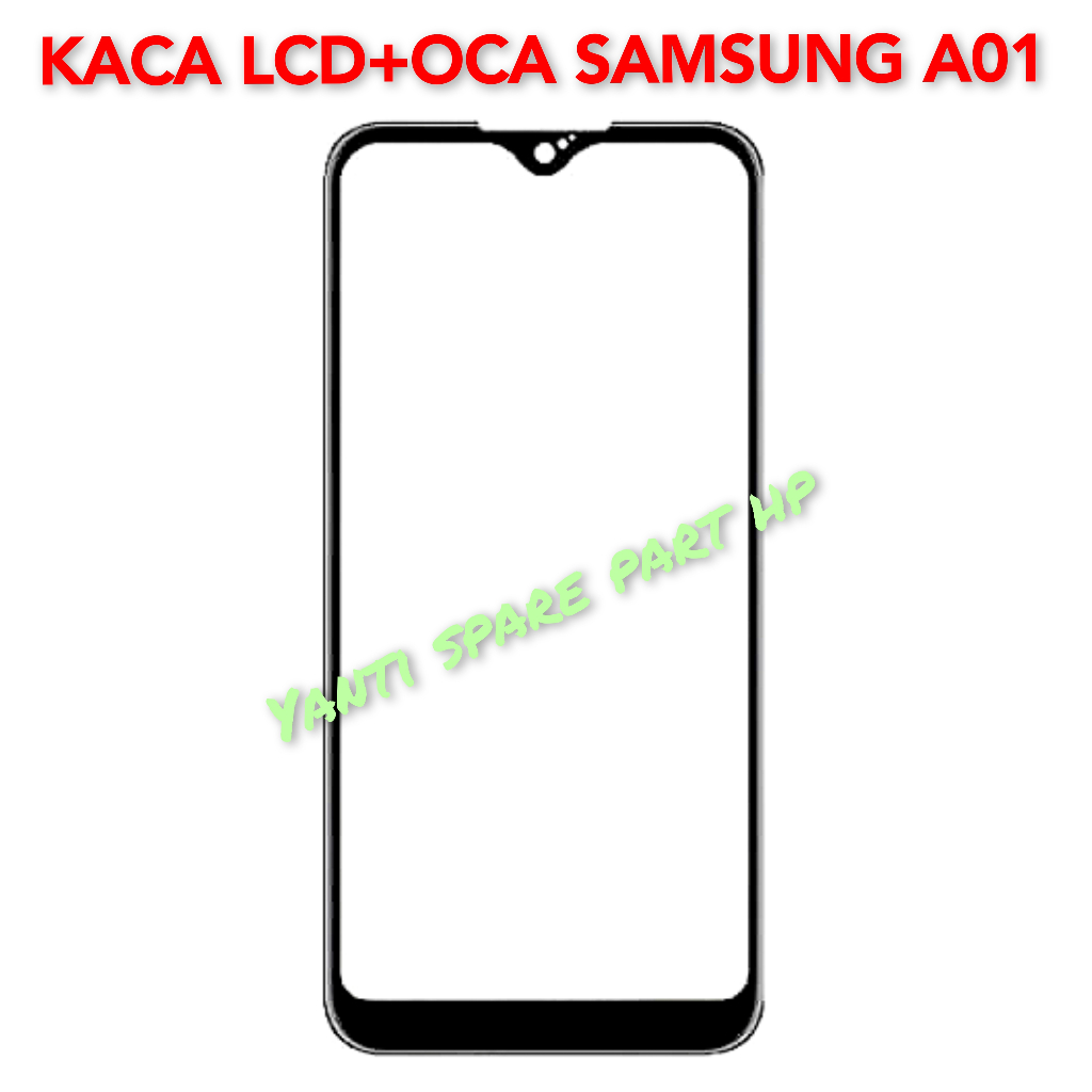 Kaca Lcd+Oca Samsung A01 New Produk